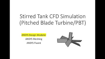 Stirred Tank CFD Simulation (PBT) - Part 1 - Geometry