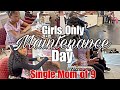 1000 maintenance day for the girls single mom of 9