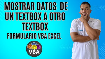 Como Mostrar Datos de Un Textbox a otro Textbox (cuadro de Texto) Formulario VBA Cap 64 #vba