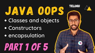 Java OOPs in telugu Part 1 | Classes and Objects | Constructors | Vamsi Bhavani