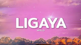 Mrld  Ligaya s