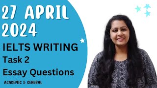 27 april 2024 ielts writing task 2 essay questions | academic & general #27april2024ieltswriting