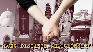 Download Lagu LONG DISTANCE RELIGIONSHIP, CINTA TAPI BEDA, AKANKAH BERTAHAN? Download Lagu LONG DISTANCE RELIGIONSHIP, CINTA TAPI BEDA, AKANKAH BERTAHAN?