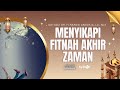 Kajian ramadhan 8   menyikapi fitnah akhir zaman  ustadz dr firanda andirja ma hafidzahullah