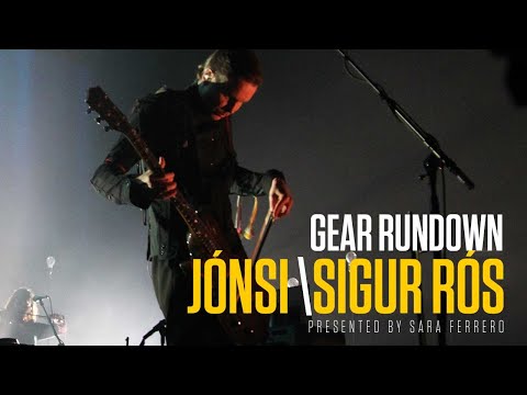 Jónsi (Sigur Rós) - Gear Rundown
