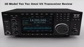 3D Model Ten Tec Omni VII Transceiver Review