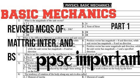 Solved MCQs of Basic Mechanics||PPSC and FPSC physics test preparation