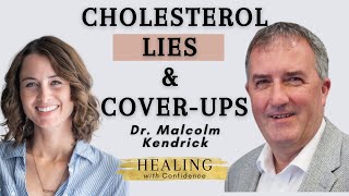 Dr Malcolm Kendrick: Root Causes of Heart Disease & The Cholesterol Myth [Interview] #36