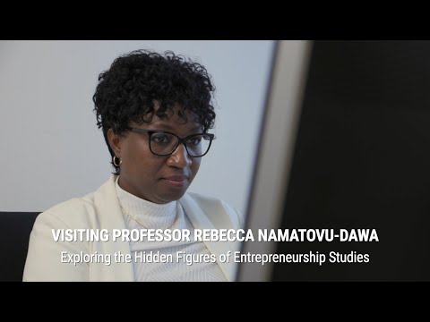 Visiting Professor Rebecca Namatovu-Dawa: Exploring the Hidden Figures of Entrepreneurship Studies