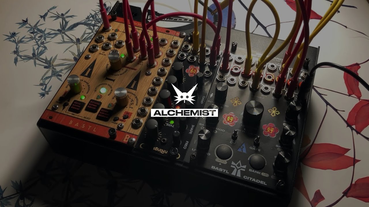 BASTL🏰CITADEL｜#9 - Chord & Melody ( 🧪ALCHEMIST, nRings, CV TRINITY )