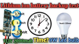 Lithium ion Battery backup time on 9watt bulb|9watt led bulb backup#kamaltechhelp #battery