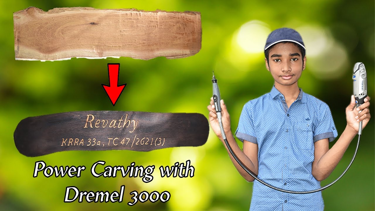 A simple wood carving project with DREMEL3000 Malayalam YouTube