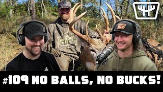 No Balls, No Bucks w/ Rendell Erik | HUNTR Podcast #109