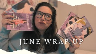 JUNE WRAP UP
