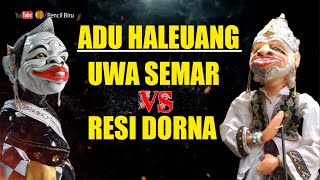 Adu Haleuang Dorna VS Semar