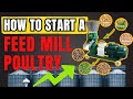 Feed mill poultry how to start a feed production business  startup machinery