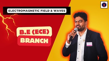 Electromagnetic Field & Waves | B.E (ECE) in Tamil