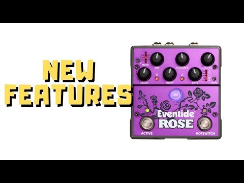Eventide Rose - New Features & Factory Presets (Beta) - YouTube