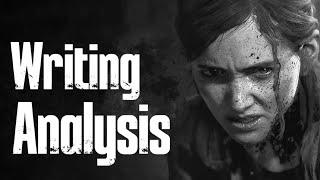 Why Last of Us 2 has Great Writing @RSG200