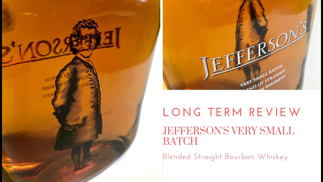 23 Long Term Review Of Jefferson S Very Small Batch 82 Proof