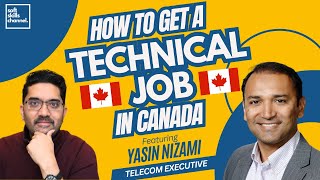 How to Land a Technical Role in Canada | Insights from a Telecom Executive