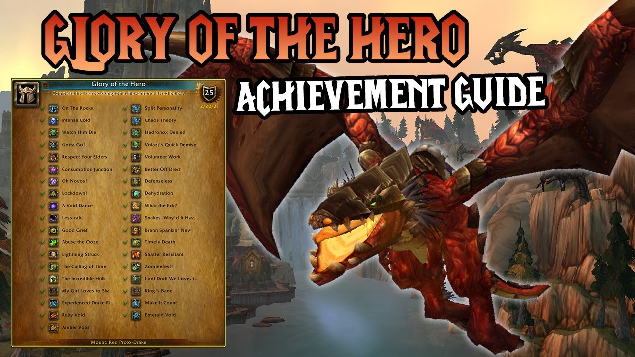 Glory of the Hero Achievement SOLO Guide 2025 🛡️🔥 Red Proto-Drake Mount 🐲 WotLK Heroic Dungeons