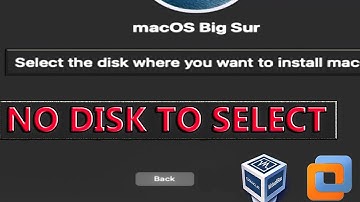 NO DISK TO SELECT "Select the disk where you want to install Mac OS"
