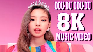 BLACKPINK - DDU-DU DDU-DU M/V [8K]