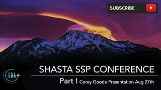 Part 1 Mt Shasta Secret Space Program Conference - Corey Goode Presentation Part 1 Mt Shasta Secret Space Program Conference - Corey Goode Presentation