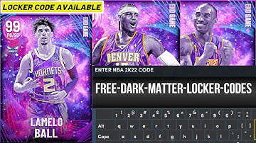 4 RARE GUARANTEED DARK MATTER LOCKER CODES NBA 2K22 LOCKER CODES (NBA 2K22 LOCKER CODES)