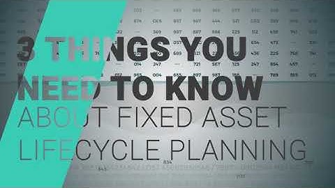 Mastering Your Fixed Assets: Comprehensive Lifecycle Planning