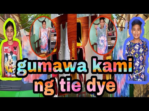 PARAAN KUNG PAANO GUMAWA NG TIE DYE