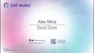 Alex Mica - Dora Dora ( Single)