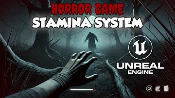 Ultimate Stamina System Tutorial | Horror Game Series Part 12 | Unreal Engine 5
