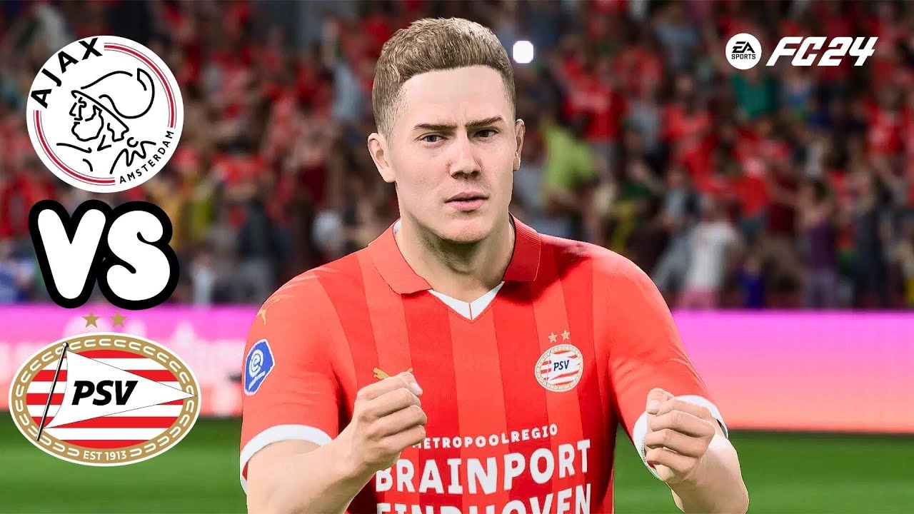EA FC 24 - AFC Ajax vs Psv l Eredivisie league - walkthrough gameplay ...
