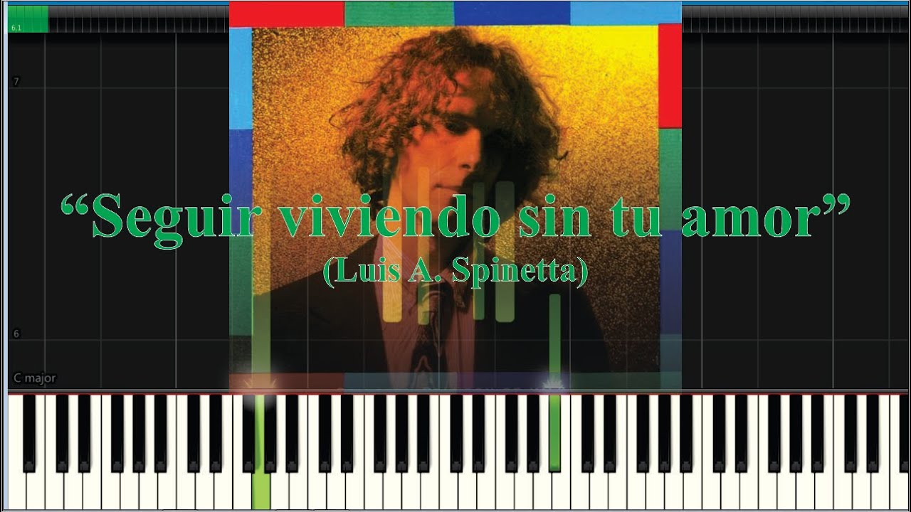 Seguir viviendo sin tu amor | Luis Alberto Spinetta | Piano Solo