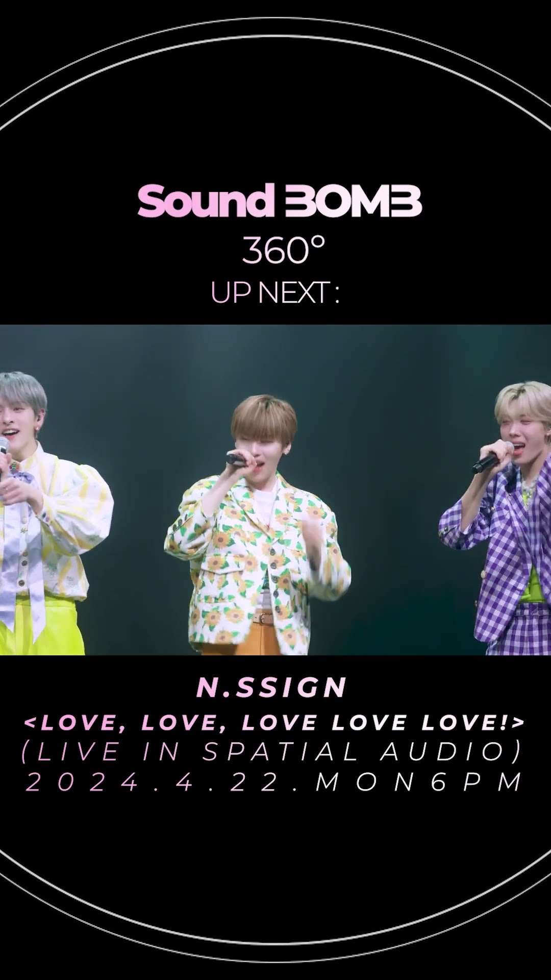 【Sound BOMB 360˚】 엔싸인 'Love, Love, Love Love Love!' 티저예고｜다음주 월요일 오후 6시 최초 공개!?