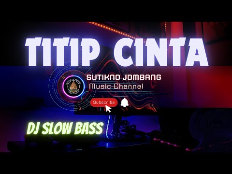 DJ TIKTOK VIRAL 2022 • DJ SEUJUNG RAMBUT SEUJUNG KUKU X TITIP CINTAKU • DJ CINTA DIA SAYANG DIA