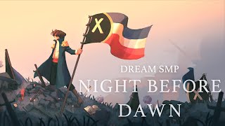 Video thumbnail of "Night Before Dawn - Derivakat [Dream SMP Original Song]"
