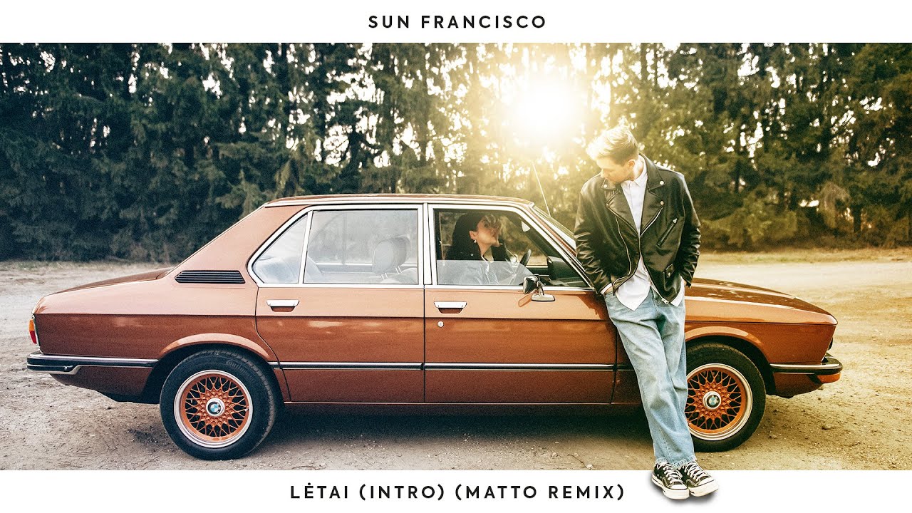 Sun Francisco - Lėtai (Intro) (Matto Remix) adlı videoyu YouTube'da izle Sun Francisco - Lėtai (Intro) (Matto Remix) adlı videoyu YouTube'da izle