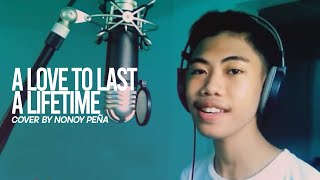 A Love To Last a Lifetime - Juris (Cover by Nonoy Peña) chords