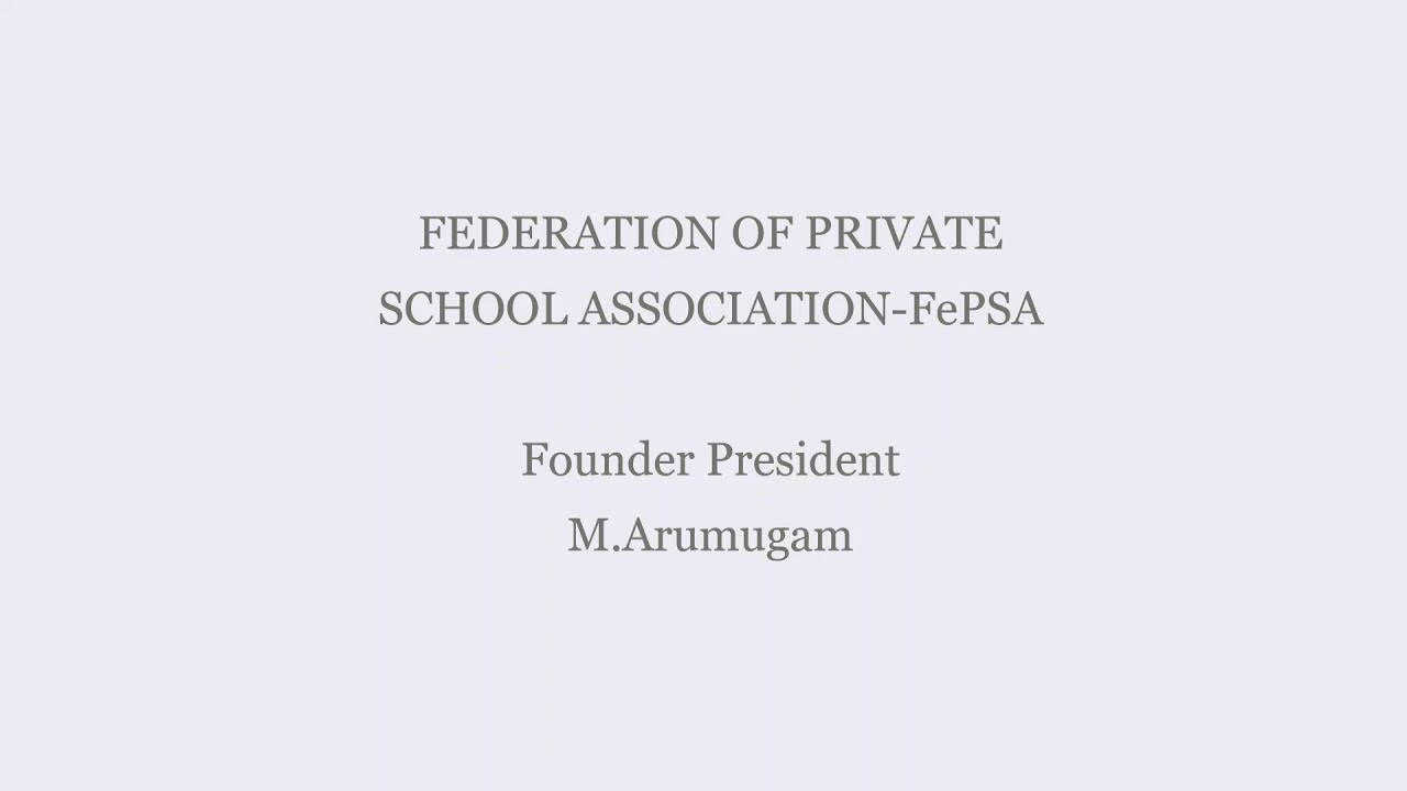 Federation Of Private School Association - FePSA