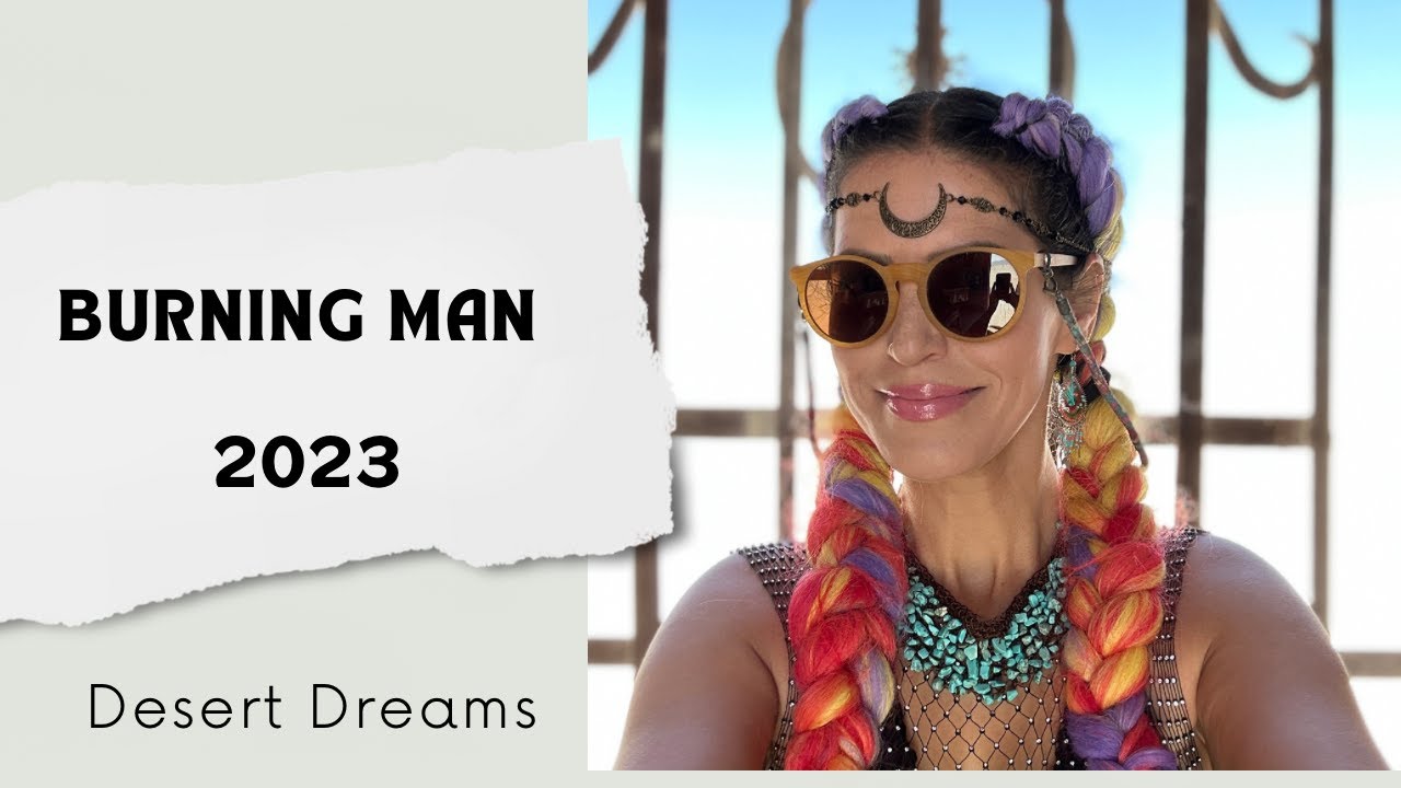 Desert Dreams: Burning Man 2023