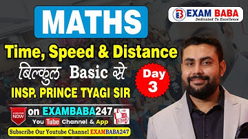 TIME SPEED AND DISTANCE(समय, चाल तथा दूरी) Part 3 BY PRINCE TYAGI SIR