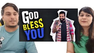 God Bless You | Stand Up Comedy | Ft AnubhavSinghBassi Reaction