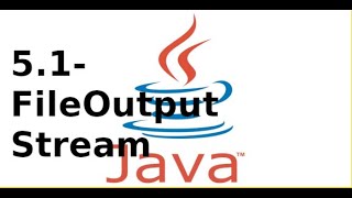 Java2 Programming - 5.1 - Writing binary data to FileOutputStream in Java