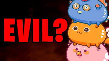 Most EVIL Game of ALL TIME? | The Story of Axie Infinity