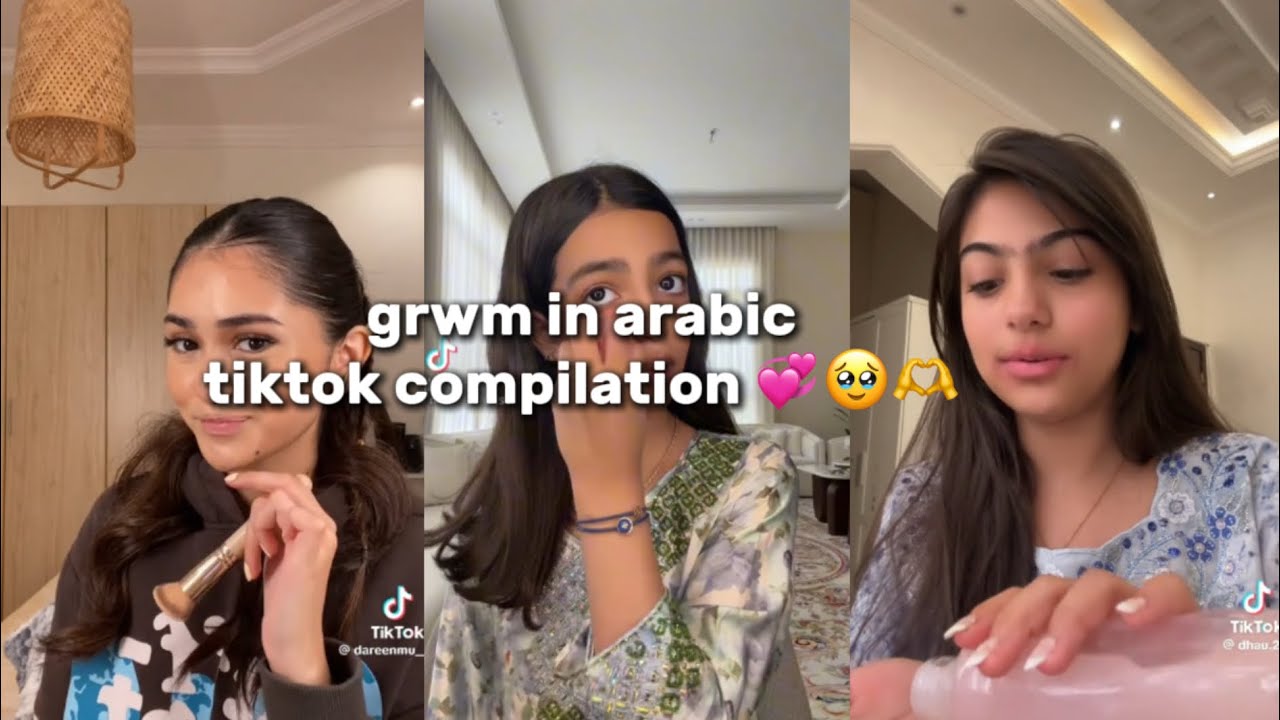 grwm in arabic tiktok compilation 