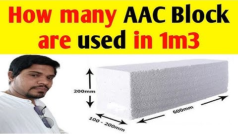 How many AAC Blocks are used in 1m3 | AAC Block size