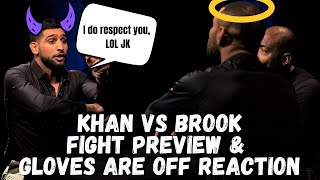 Khan Vs Brook Fight Preview and Gloves Are Off Reaction (BRUTAL)